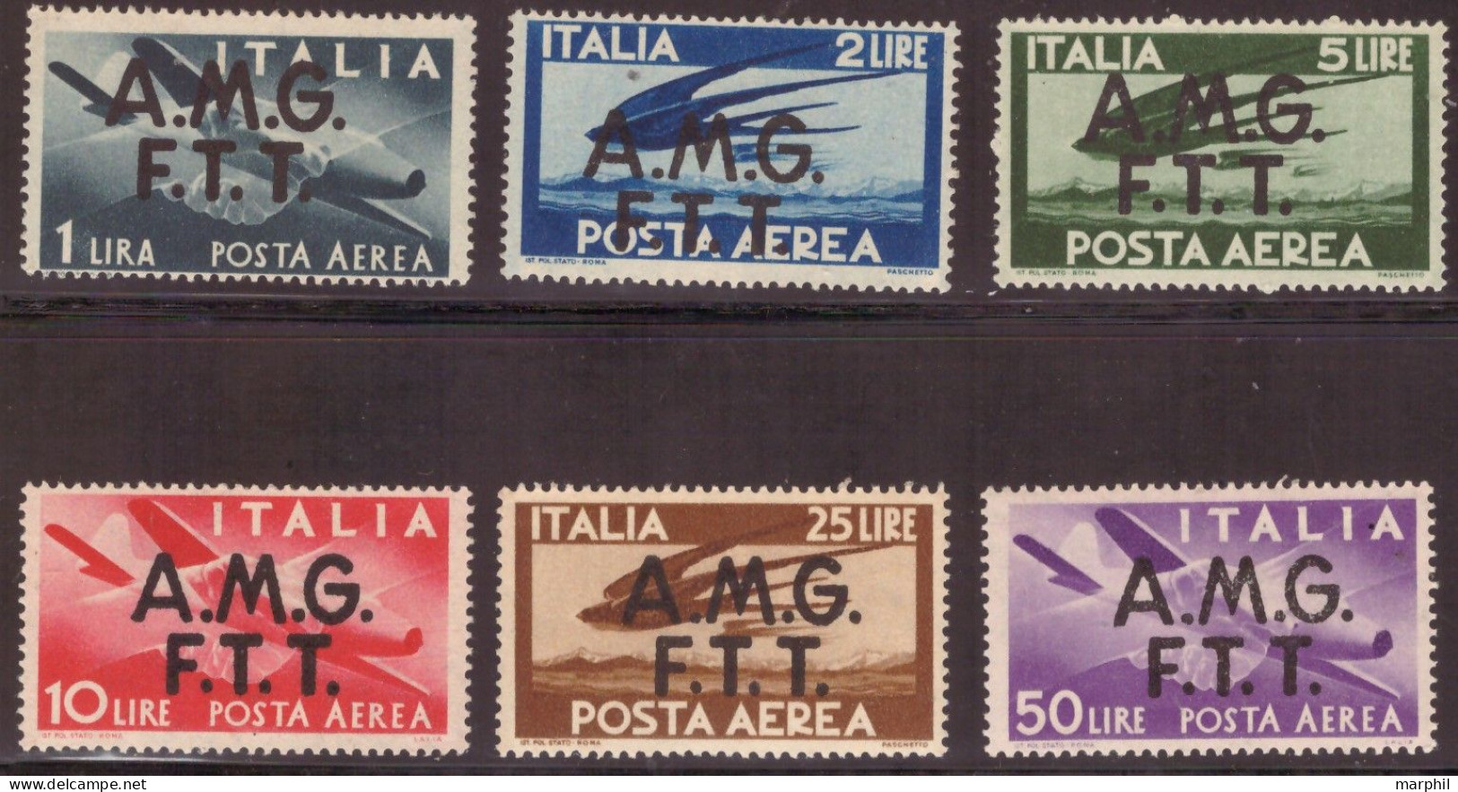 Trieste 1947 AMG FTT Aerea UnN°A1-A6 Cpl Set 6v MNH/** Vedere Scansione - Correo Aéreo