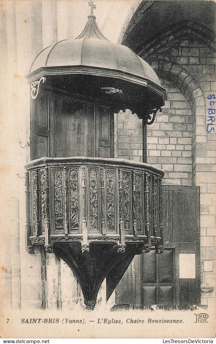 FRANCE - Saint Bris - L'Eglise Chaire Reaissance - Carte Postale Ancienne - Saint Bris Le Vineux