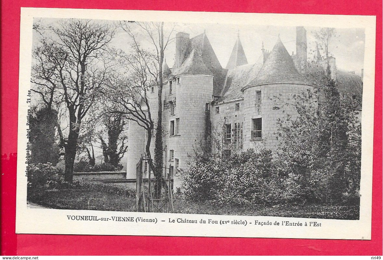 Cpa 86 Vouneuil Sur Vienne, Le Château Du Fou Façade De L 'entrée Est, Belle Carte, Dos Vierge Et Divisé, Voir Scanne - Vouneuil Sur Vienne