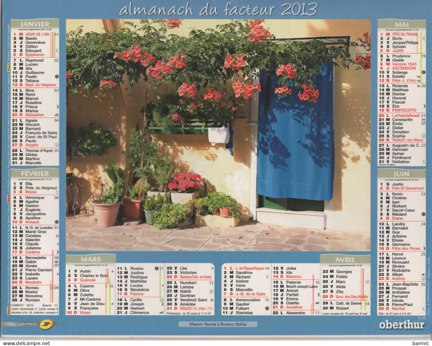 CALENDRIER ANNEE 2013, COMPLET, MAISON FLEURIE A BURANO ITALIE, CHAUMIERE A KERASCOET FINISTERE COULEUR REF 13883 - Grand Format : 2001-...