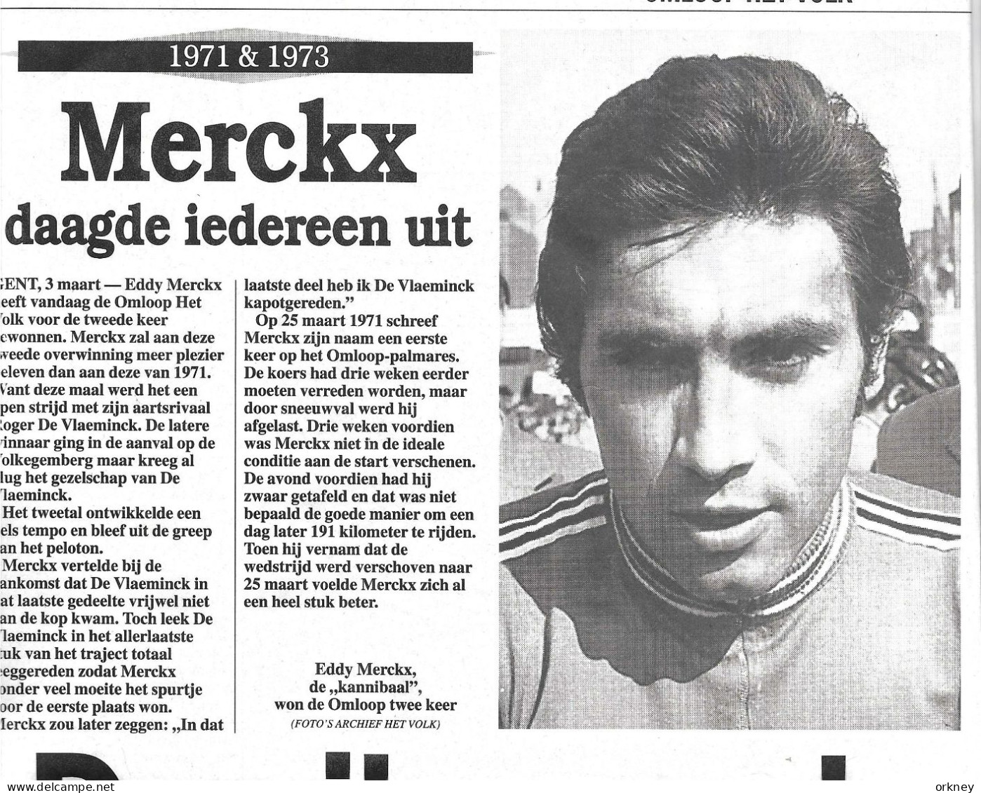 Wielrenner Eddy Merckx En Nog Anderen Omloop Het Volk - Cyclisme