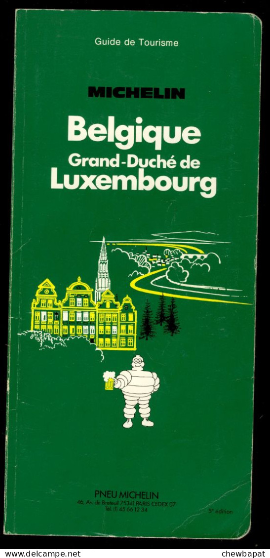 Guide Michelin 1988 - Belgique Grand Duché De Luxembourg - Format 26 X 12 Cm - 218 Pages - Michelin-Führer