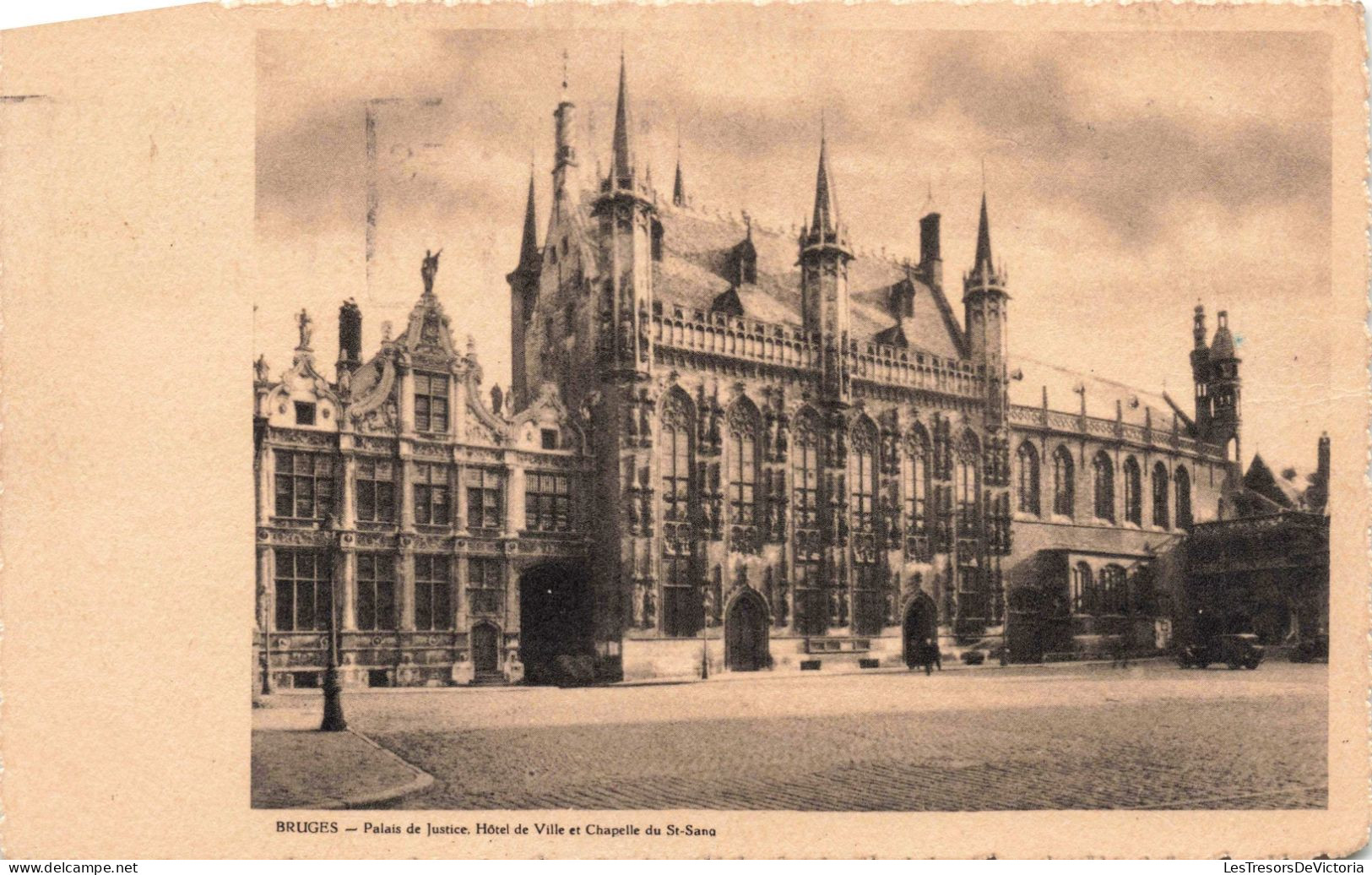 BELGIQUE - Bruges - Palais De Justice - Hôtel De Ville Et Chapelle Du St-Sang - Carte Postale Ancienne - Brugge