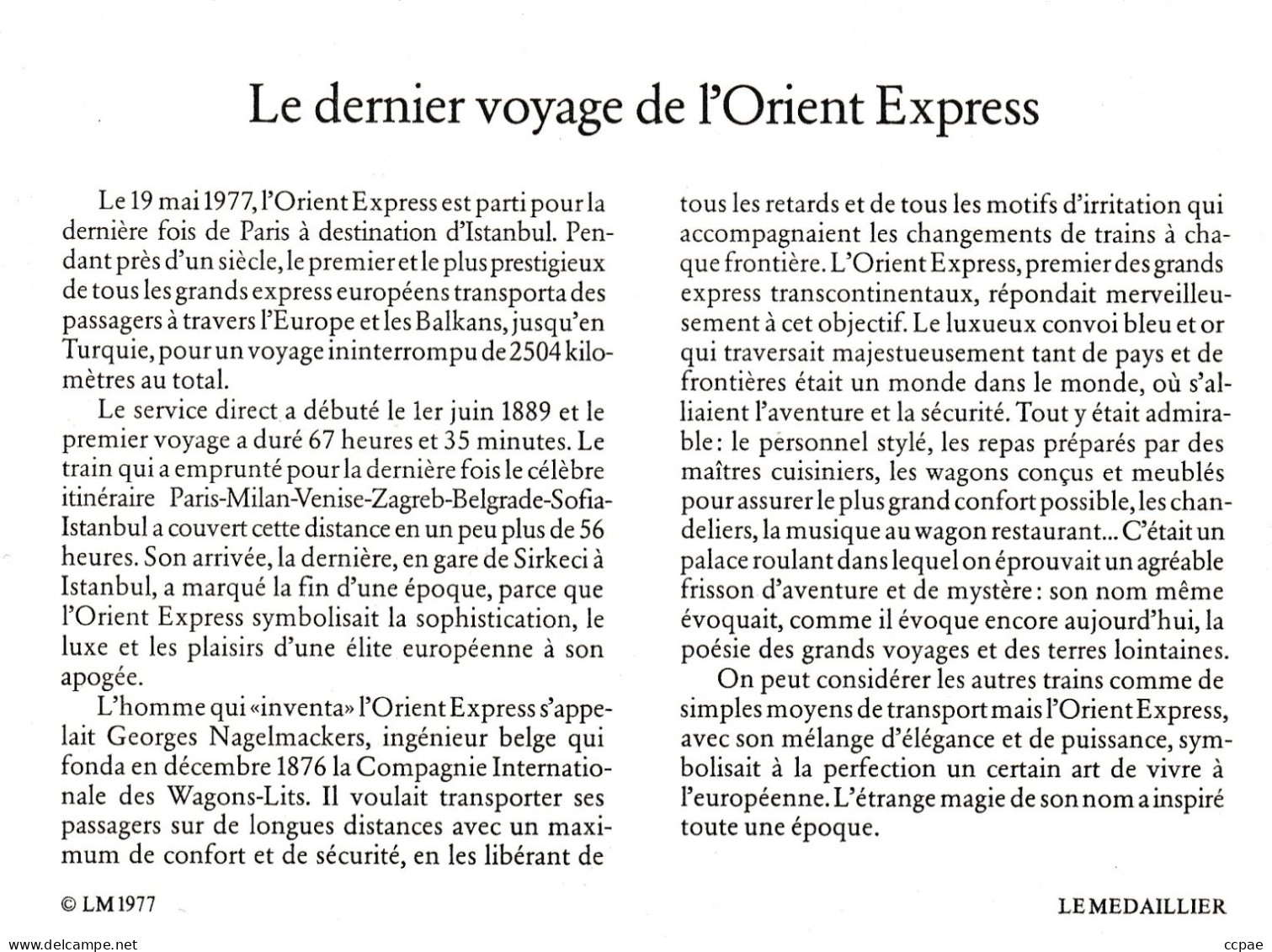 Médaille émise Lors Du Dernier Voyage De L'Orient Express Paris Istanbul Mai 1977 Dans Son étui Et Certificat D'authenti - Eisenbahnverkehr