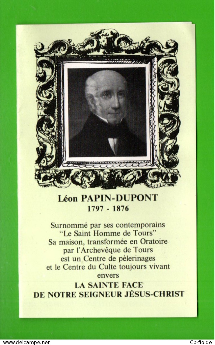 CALENDRIER 1985 . LÉON PAPIN-DUPONT . LA SAINTE FACE DE NOTRE SEIGNEUR JÉSUS-CHRIST . PRIÈRE - Réf. N°38226 - - Petit Format : 1981-90