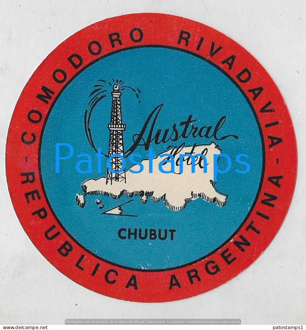 221922 ARGENTINA PATAGONIA CHUBUT COMODORO RIVADAVIA PUBLICITY HOTEL AUSTRAL LUGGAGE NO POSTAL POSTCARD - Etiquettes D'hotels