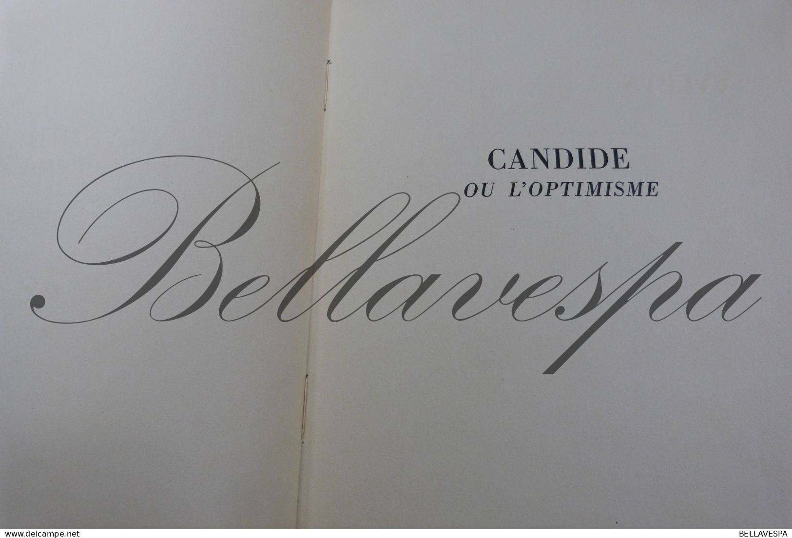 CANDIDE  l’Optimisme  Voltaire Illustrations de BRUNELLESCHI Librairie Gibert Jeune Paris  deuxieme tirage N° 709/2000