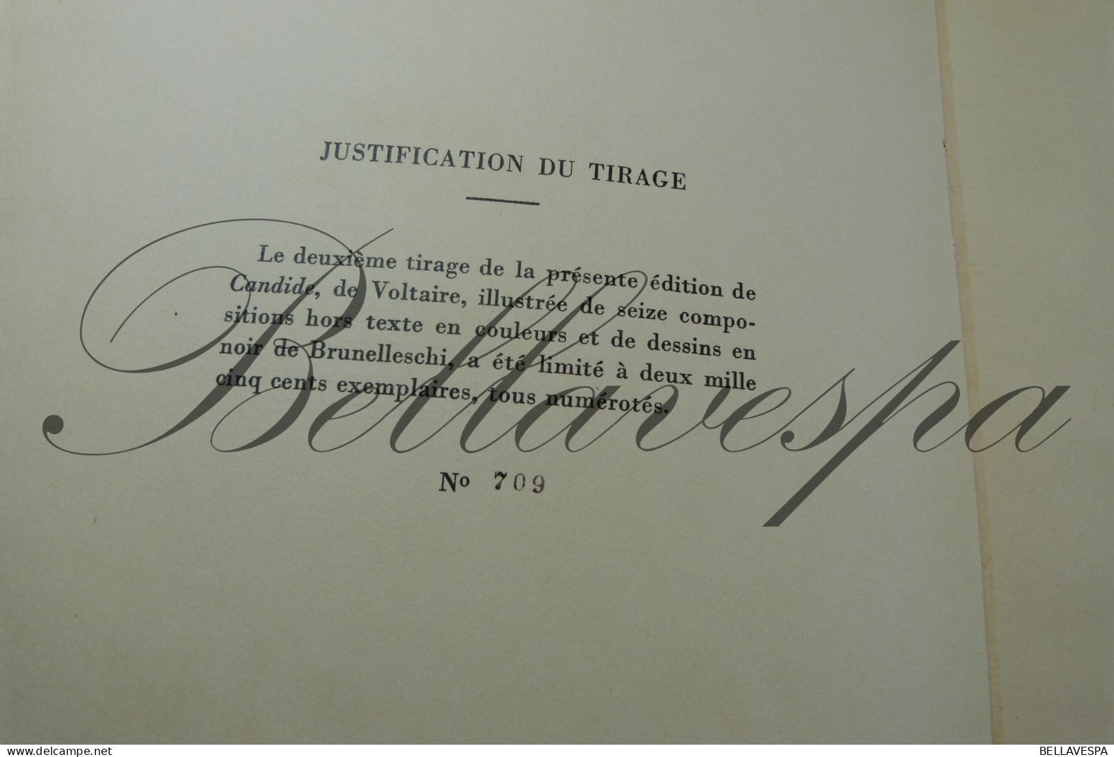 CANDIDE  l’Optimisme  Voltaire Illustrations de BRUNELLESCHI Librairie Gibert Jeune Paris  deuxieme tirage N° 709/2000