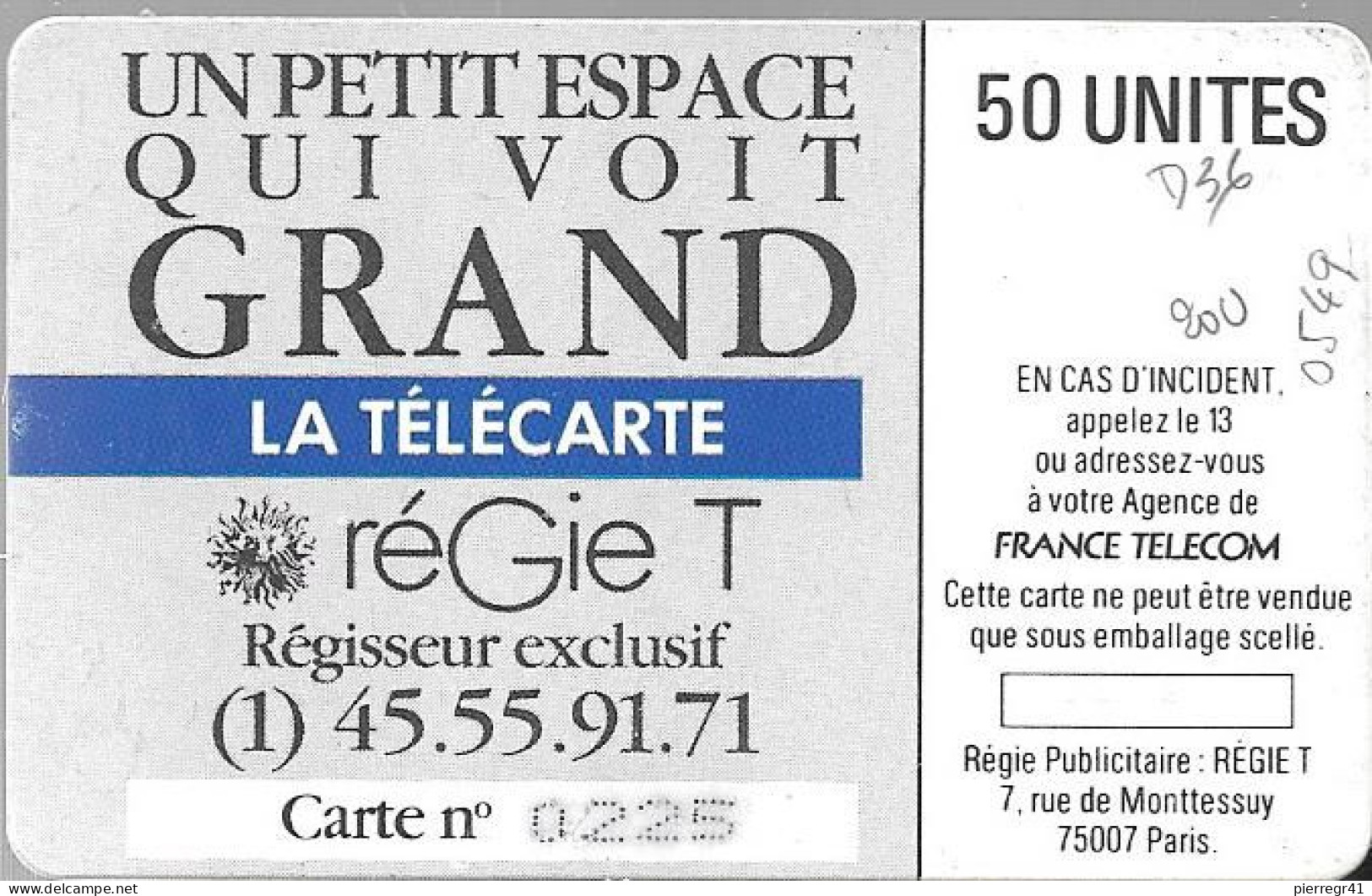 CARTE-PRIVEE-1989-D36-So2-REGIE T-HORS COMPETITION-V° N°0225-4N°Pe0549-4000ex-Reste 20U-TBE/RARE/ - Privat