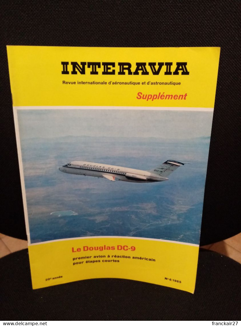 INTERAVIA 6/1965 Supplément Revue Internationale Aéronautique Astronautique Electronique - Aviación