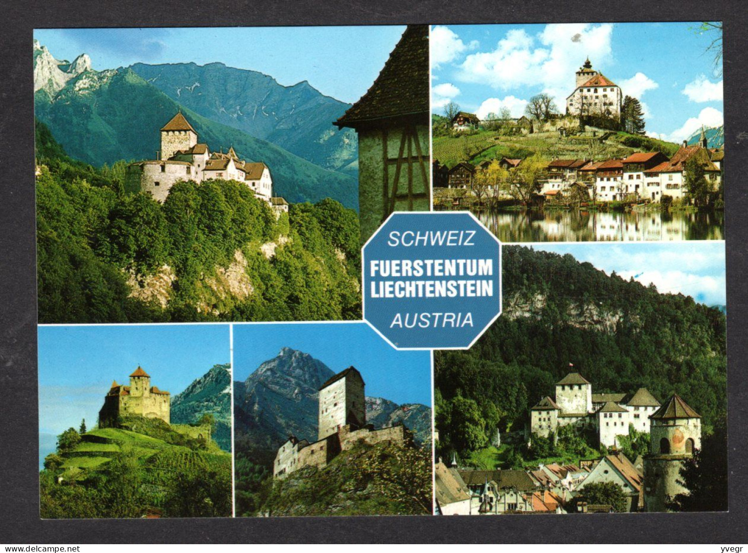 Liechtenstein - FÜERTENTUM Schweiz - Austria -Schloss Vaduz, Schattenburg, Schloss Gutenberg, Castle Of Sargans - Liechtenstein