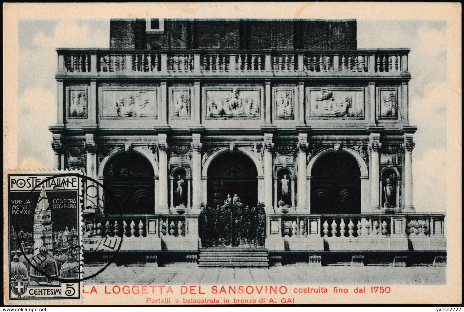 Italie 1912 Y&T 93. Carte Maximum. Reconstruction Du Campanile Saint Marc à Venise. La Logetta Sous Les Cloches - Monumenti