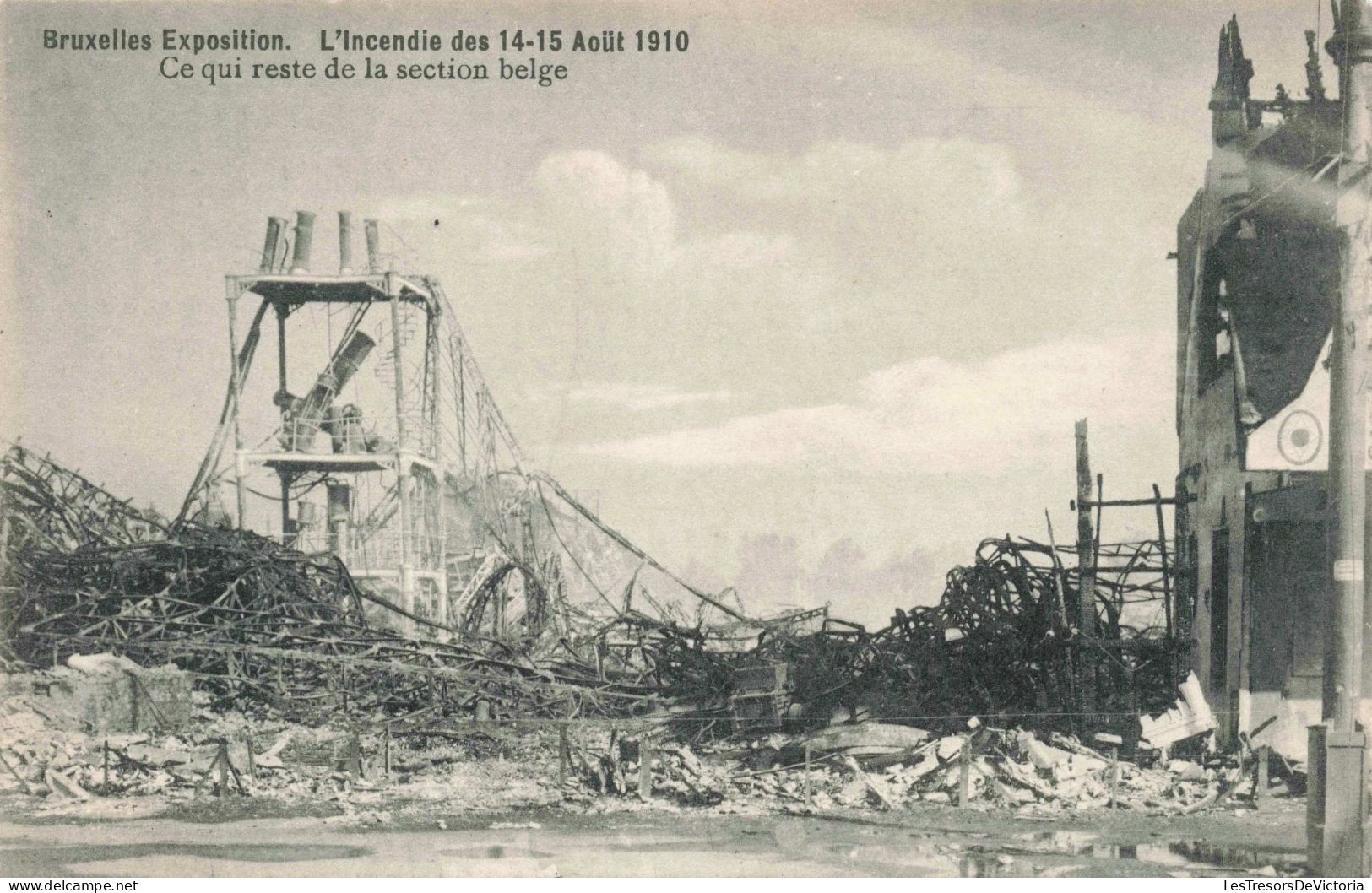 BELGIQUE - Bruxelles - Bruxelles Exposition - L'incendie Des 14-15 Aout 1910 - Ce Qui Reste.. - Carte Postale Ancienne - Weltausstellungen