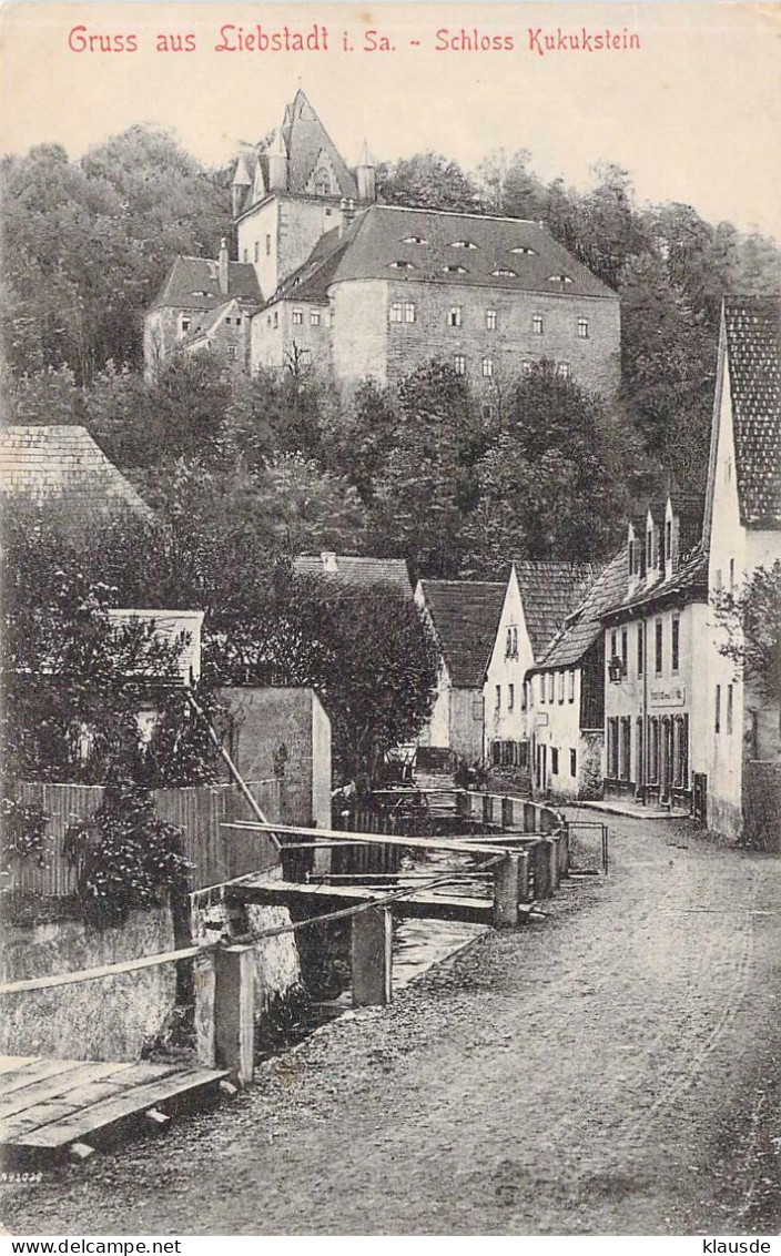 Gruss Aus Liebstadt - Schloss Kukukstein Gel.1911 - Liebstadt