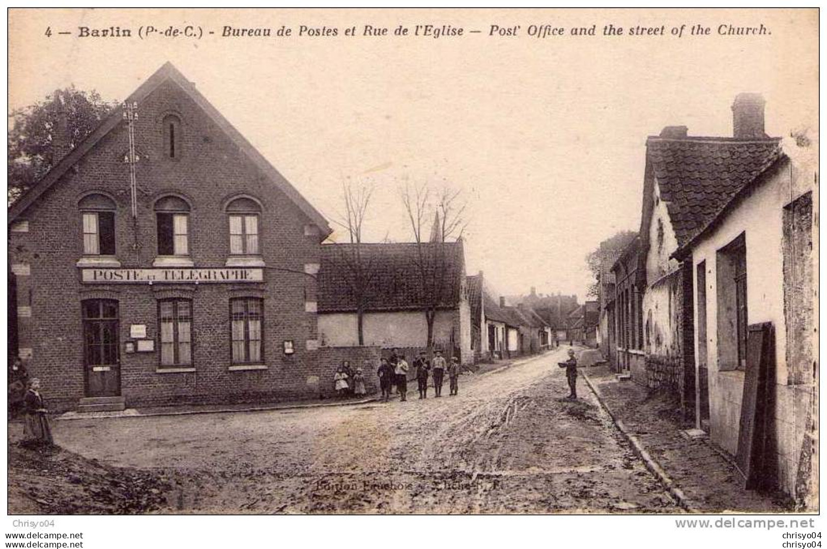 . 62 BARLIN BUREAU POSTE ET TELEGRAPHE ET RUE DE L'EGLISE ANIMEE - Barlin