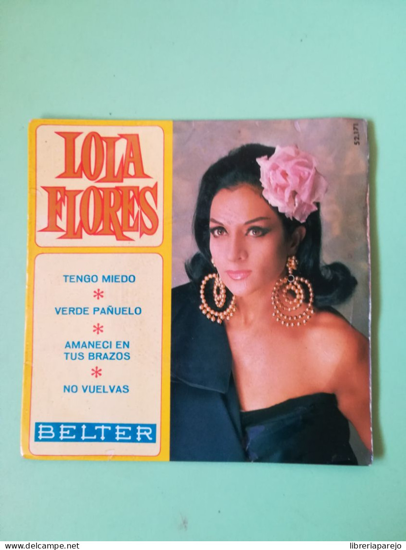 Single Disco Musica Lola Flores Belter Tengo Miedo - Zonder Classificatie