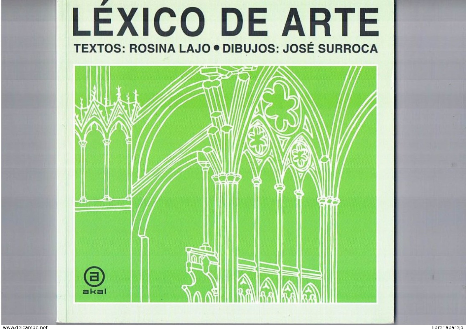 Lexico De Arte Akal 2011 - Other & Unclassified