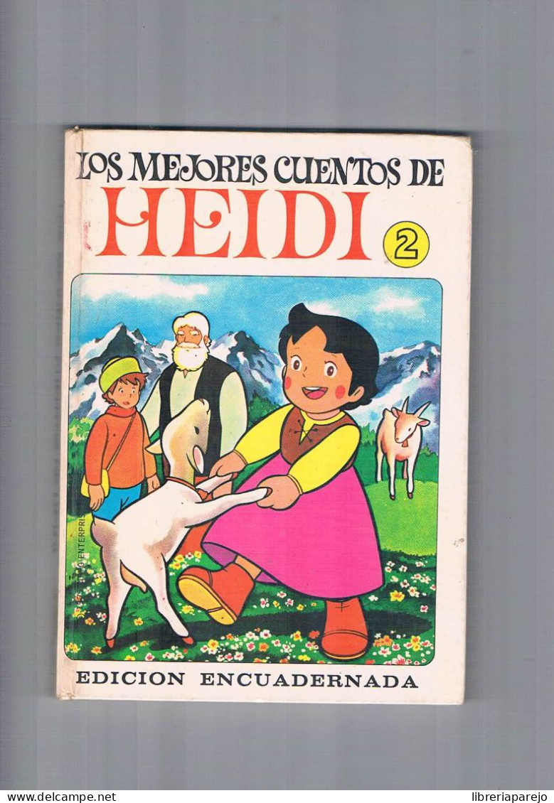 Los Mejores Cuentos De Heidi 2 Editorial Bruguera 1975 - Sonstige & Ohne Zuordnung