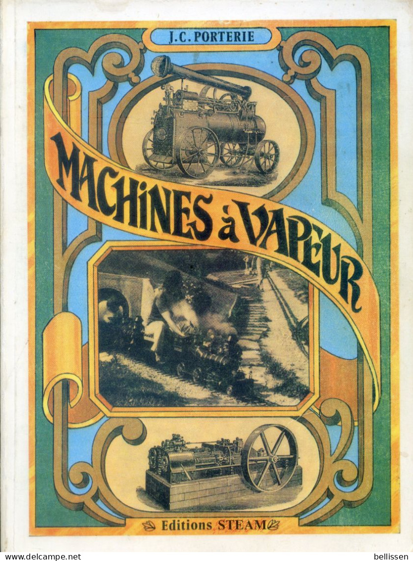 Machines à Vapeur Par J.C. PORTERIE, Eds. Steam, 1990 - Bahnwesen & Tramways