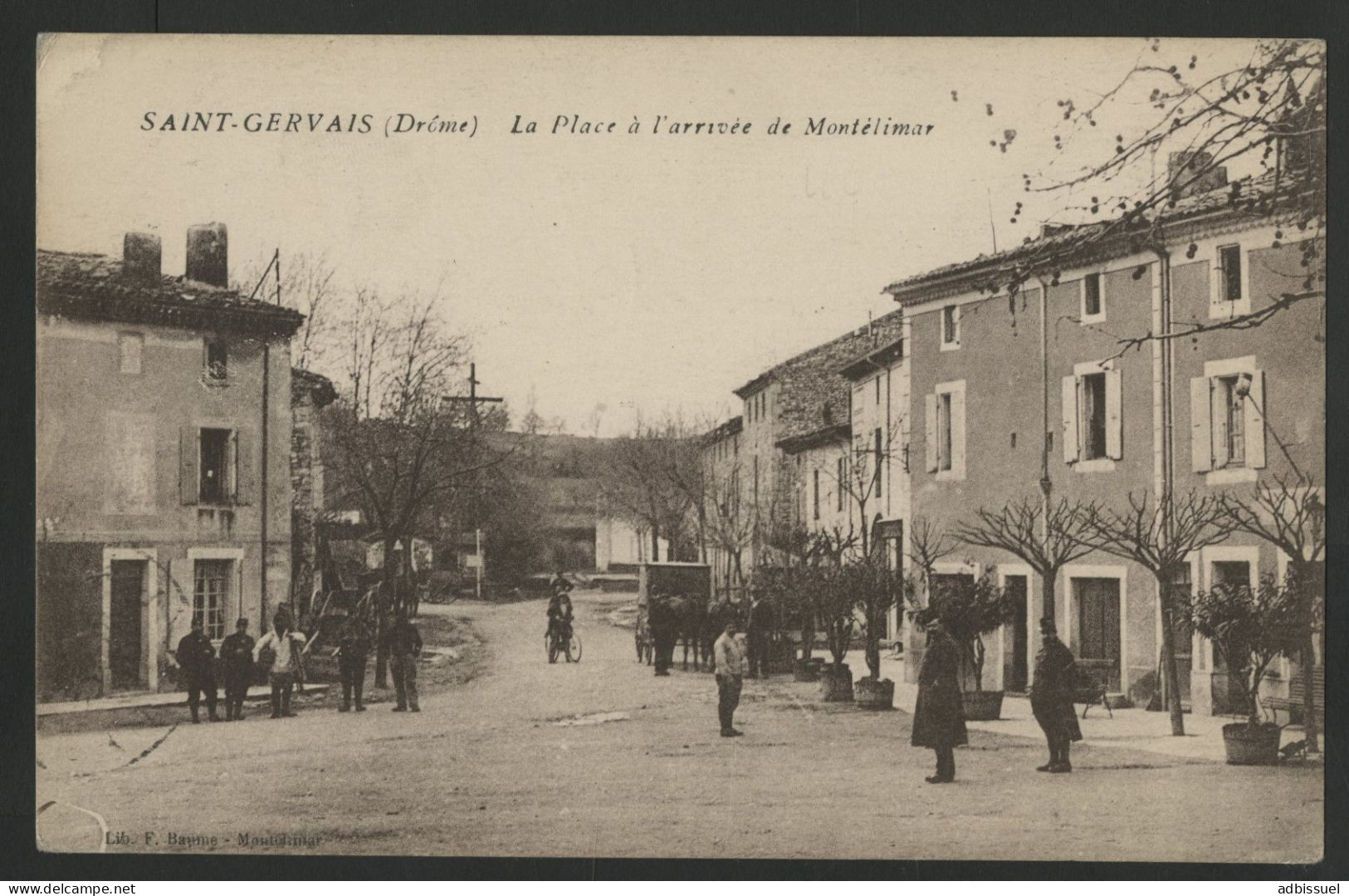 Saint Gervais La Place à L'arrivée De Montélimar Edition F. Baume Montélimar, Carte Ayant Voyagé En 1916 Voir Suite - Otros & Sin Clasificación