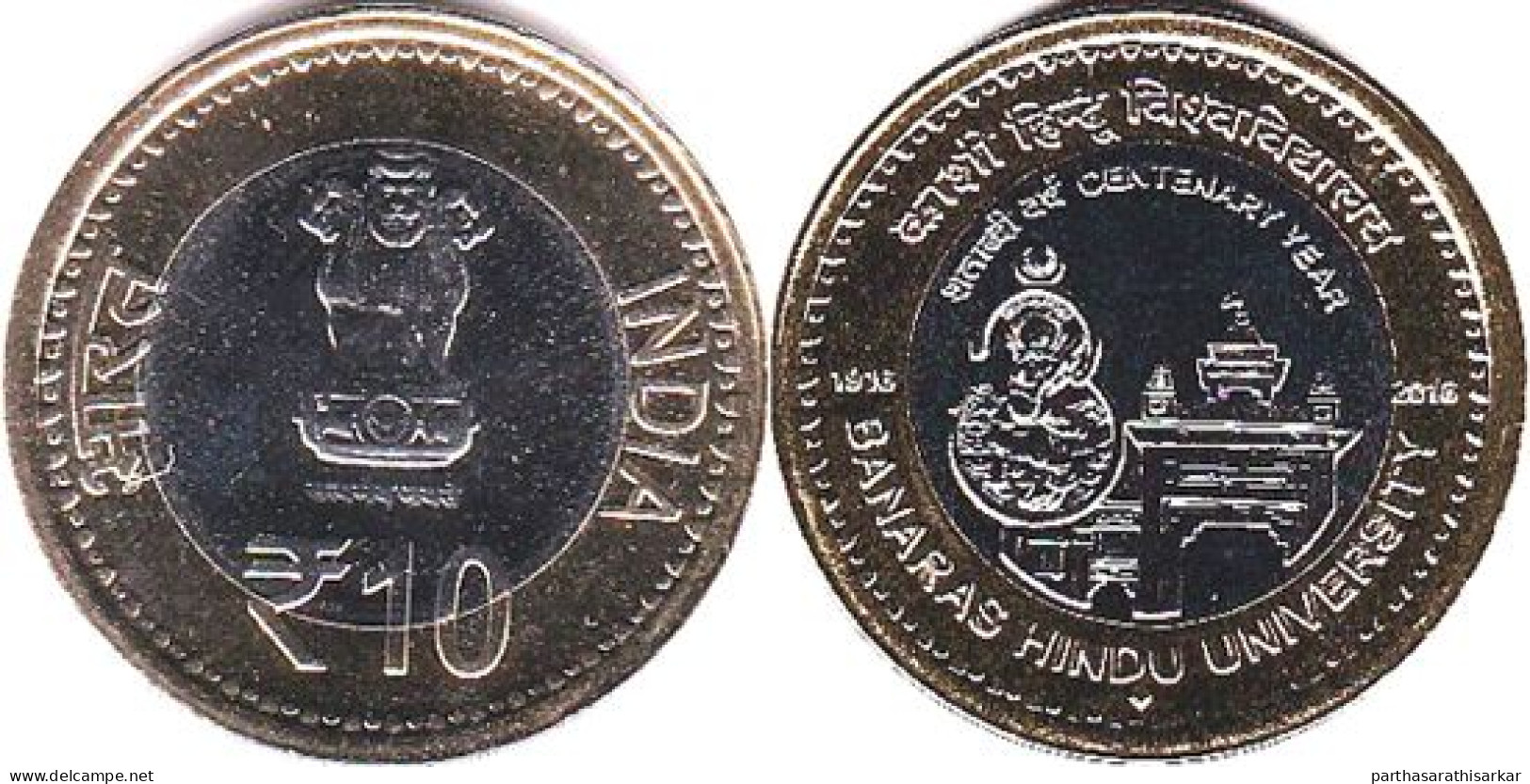 INDIA 2016 BANARAS HINDU UNIVERSITY CENTENARY YEAR COMMEMORATION UNC 10 RS (1916 – 2016) UNC COIN RARE - Inde