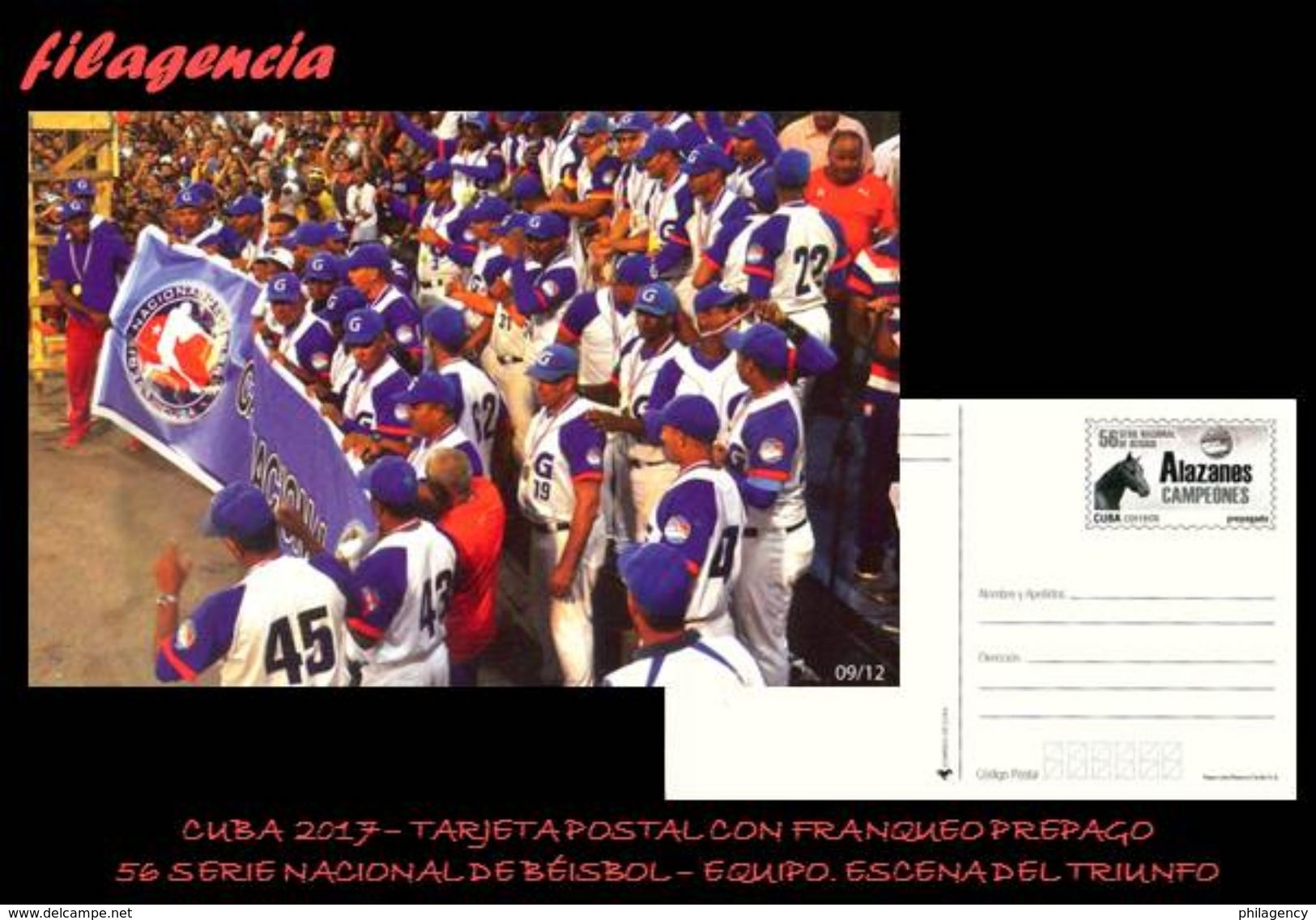 CUBA. ENTEROS POSTALES. TARJETA POSTAL FRANQUEO PREPAGO. 2017 56 SERIE NACIONAL DE BÉISBOL. EQUIPO. ESCENA DEL TRIUNFO - Otros & Sin Clasificación