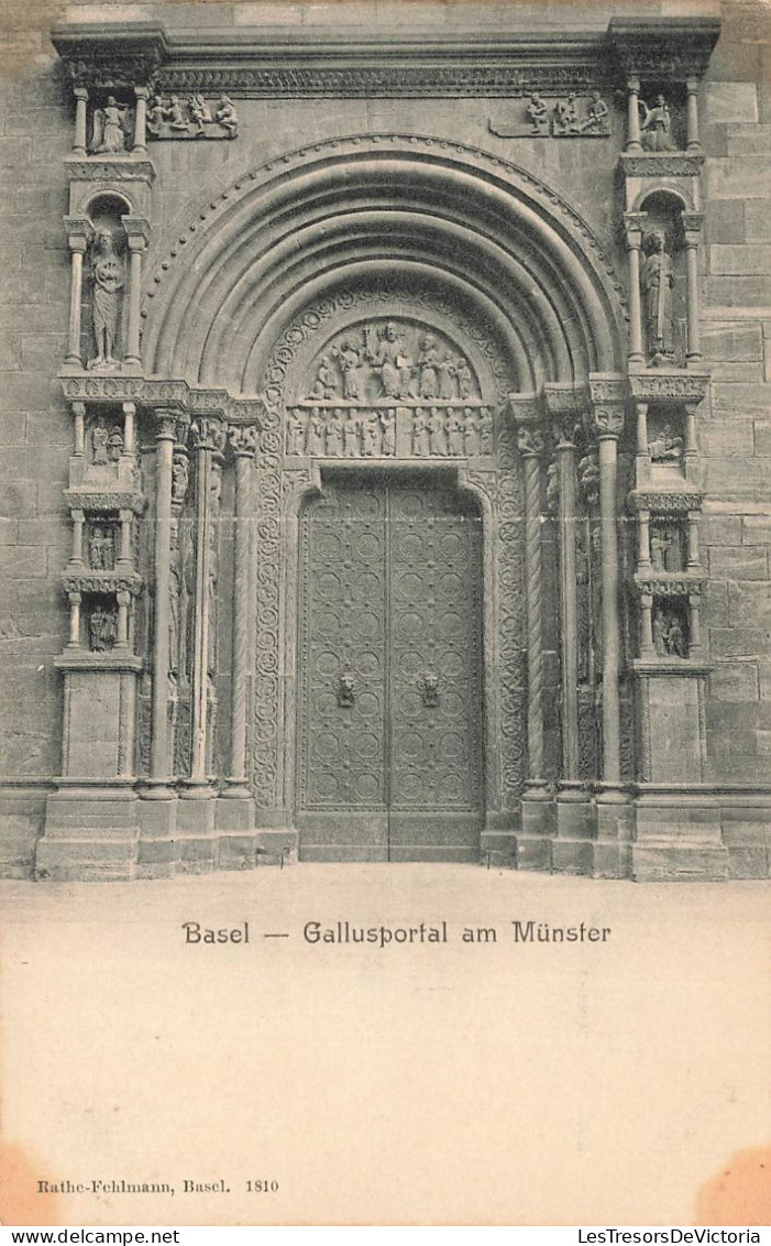 SUISSE - Bâle - Vue Sur Le Portail De Gallus Au Munster - Carte Postale Ancienne - Basel