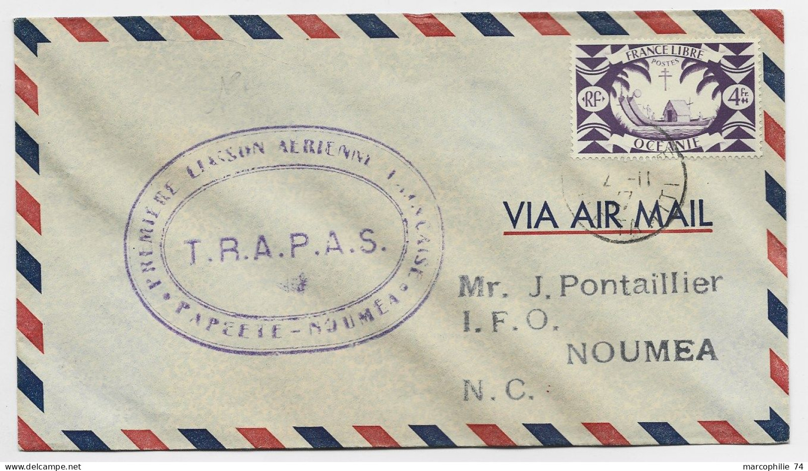 OCEANIE  FRANCE LIBRE 4FR SEUL  LETTRE COVER  AVION TRAPAS PAPEETE 1947 POUR NOUMEA NOUVELLE CALEDONIE - Poste Aérienne