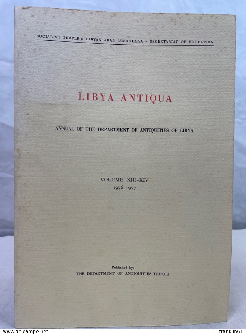 Libya Antiqua. Volume XIII - XIV 1976-1977. - Arqueología