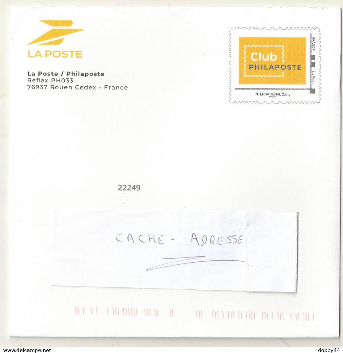 PAP LA POSTE CLUB  PHILAPOSTE  LOT 425752. - Official Stationery