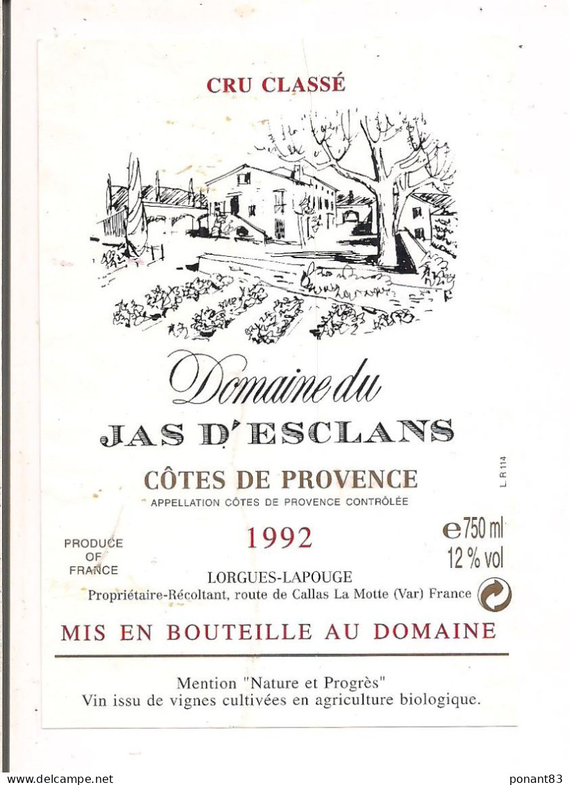 Etiquette COTES De PROVENCE 1992 - Domaine Du Jas D'Esclans - Cru Classé - Biologique - Lorgues-Lapouge à La Motte - - Vino Rosato