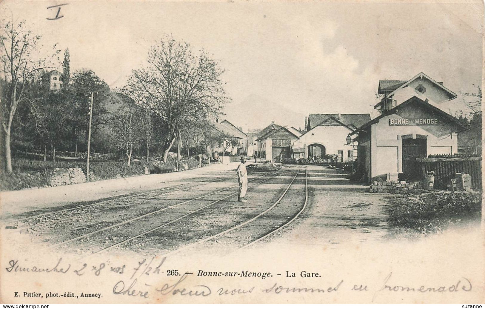 BONNE Sur MENOGE - Carte Précurseur Cliché 1902 - La GARE - VENTE DIRECTE X - Bonne