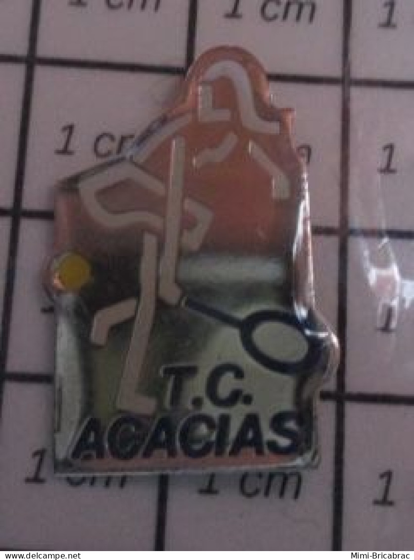 411H Pin's Pins / Beau Et Rare / SPORTS / TENNIS CLUB TC ACACIAS - Tennis