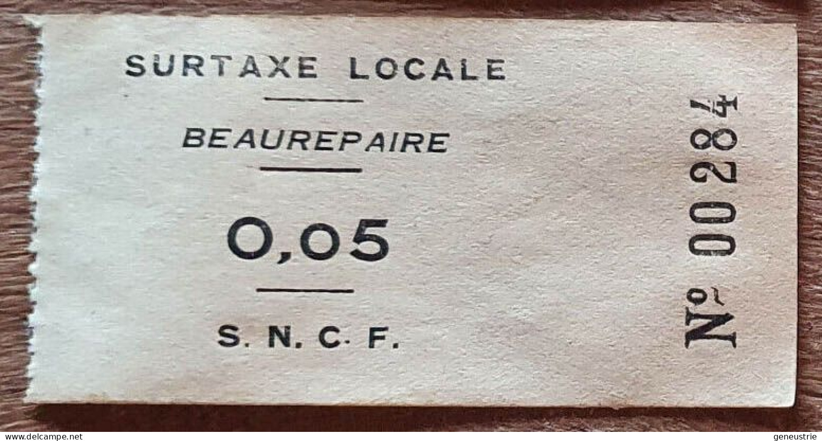 Ticket De Train Surtaxe Locale Beaurepaire 0,05F (Ligne SNCF St Rambert / Rives) - Europa