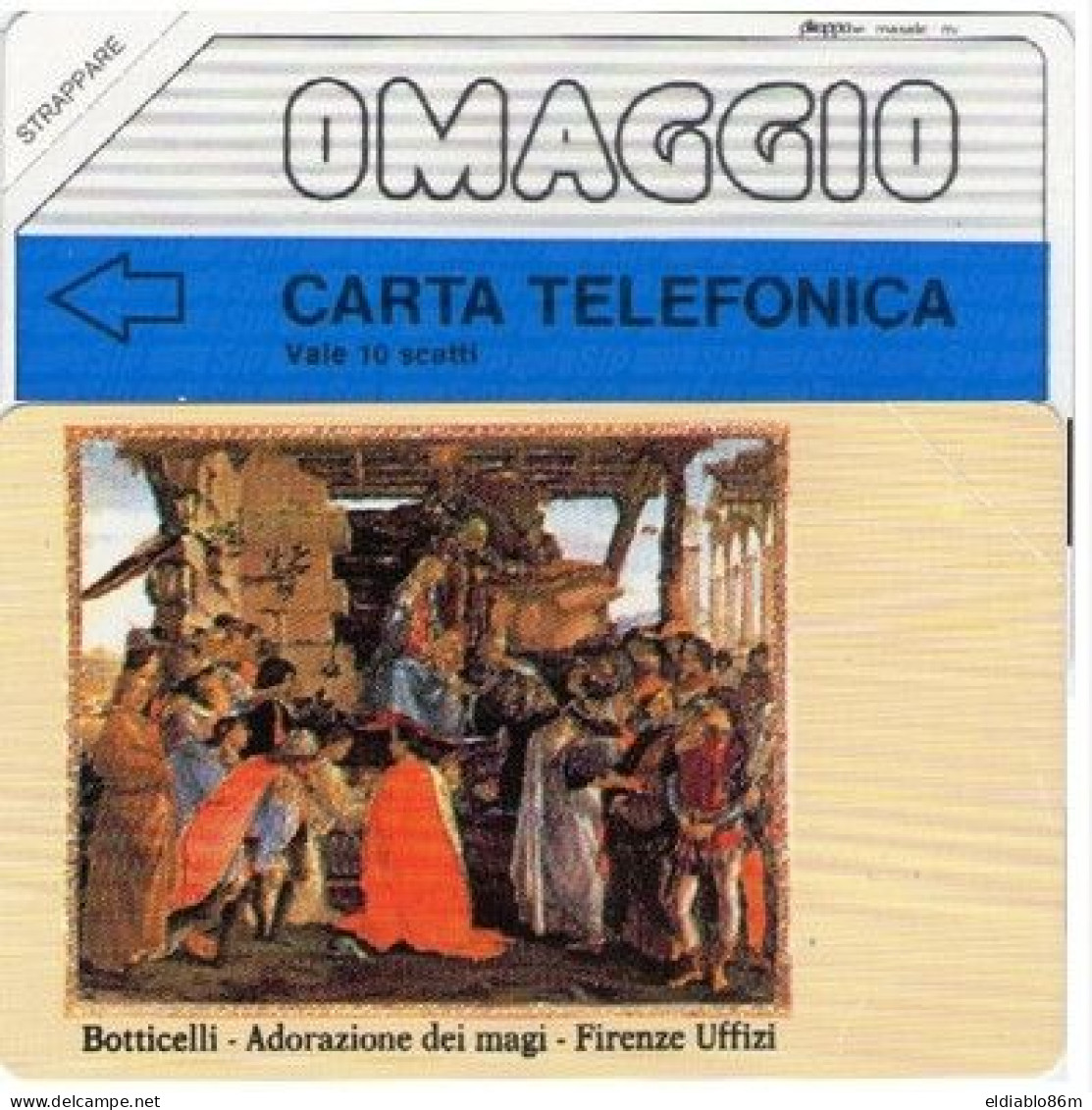 ITALY - MAGNETIC CARD - SIP - OMAGGIO / COMPLIMENTARY - PAINTING - BOTTICELLI - NATIVITY - MINT - Privées - Hommages