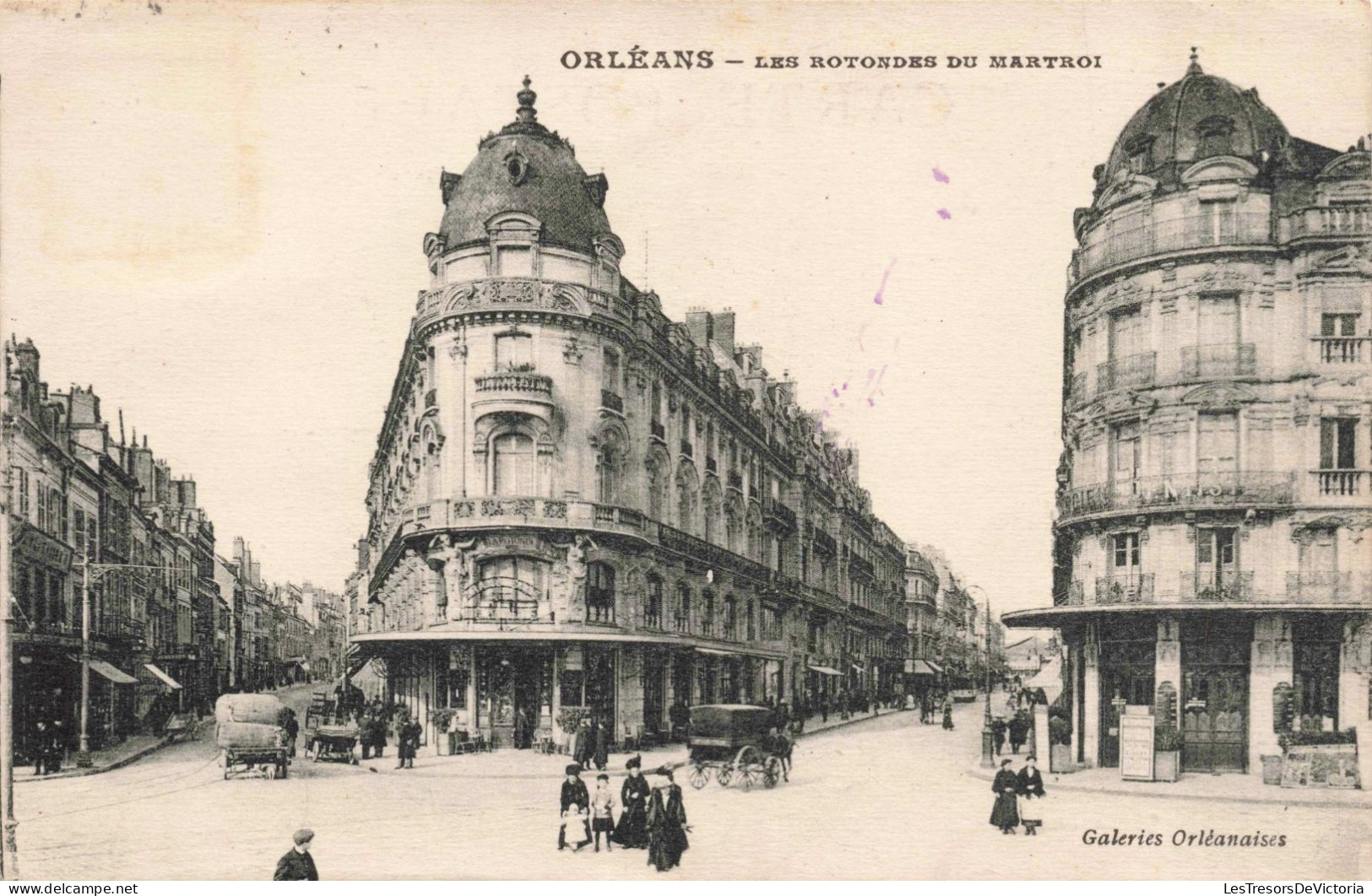 FRANCE - 45 - Orléans - Les Rotondes Du Martroi - Carte Postale Ancienne - Orleans