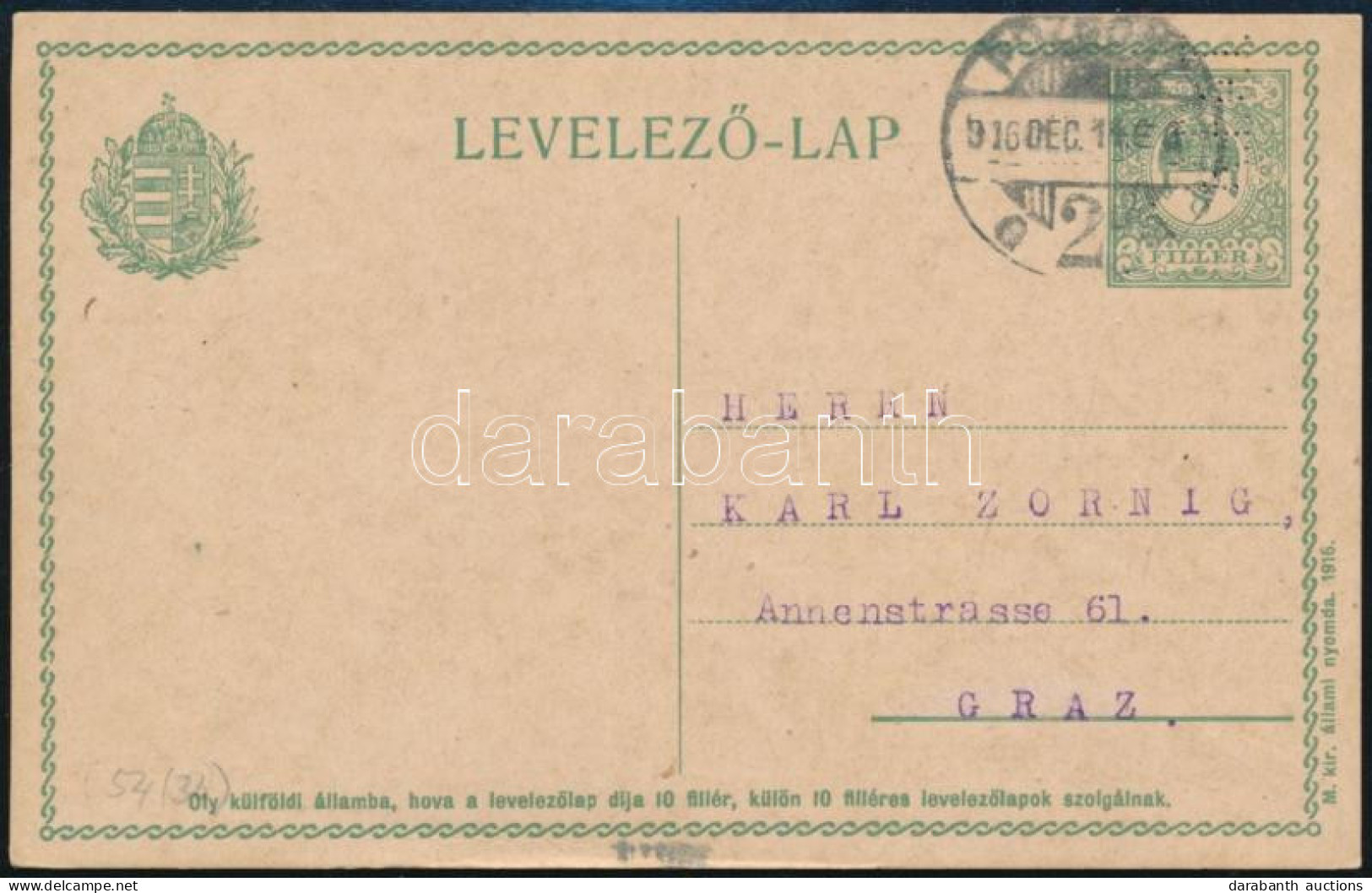 1916 Díjjegyes Levelezőlap KF&T Céglyukasztással Pozsonyból Grazba - Other & Unclassified