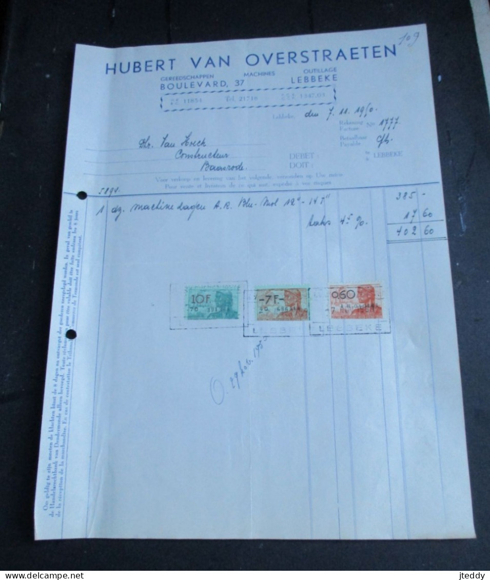 Oude  Faktuur   1950 Met 3 Ficale Gestempelde Zegels   HUBERT  VAN  OVERSTRAETEN   BOULEVARD  37   LEBBEKE - Lebbeke