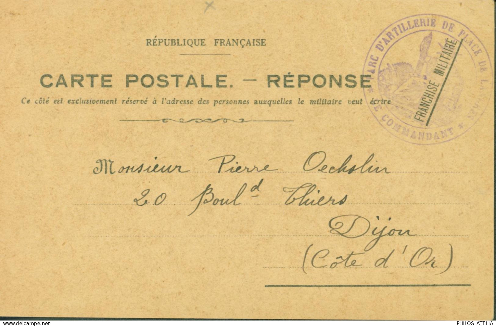 Guerre 14 CP Carte Postale Réponse Franchise Militaire 52 Cachet Parc D'artillerie De Place De Langres - Oorlog 1914-18