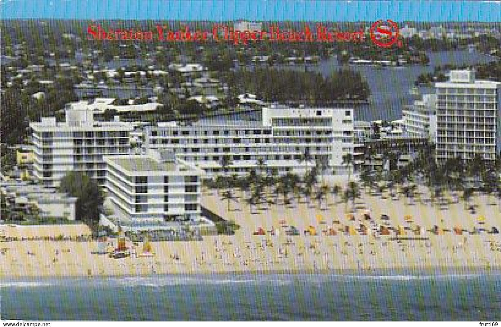 AK 194534 USA - Florida - Fort Lauderdale - Sheraton Yankee Clipper Beach Resort - Fort Lauderdale