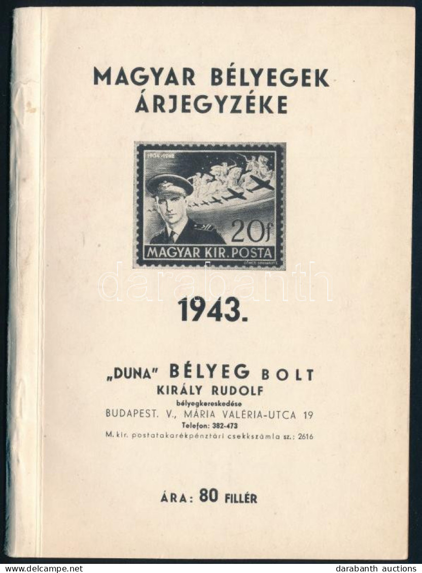 Duna Bélyegbolt Bélyegárjegyzéke 1943 - Otros & Sin Clasificación