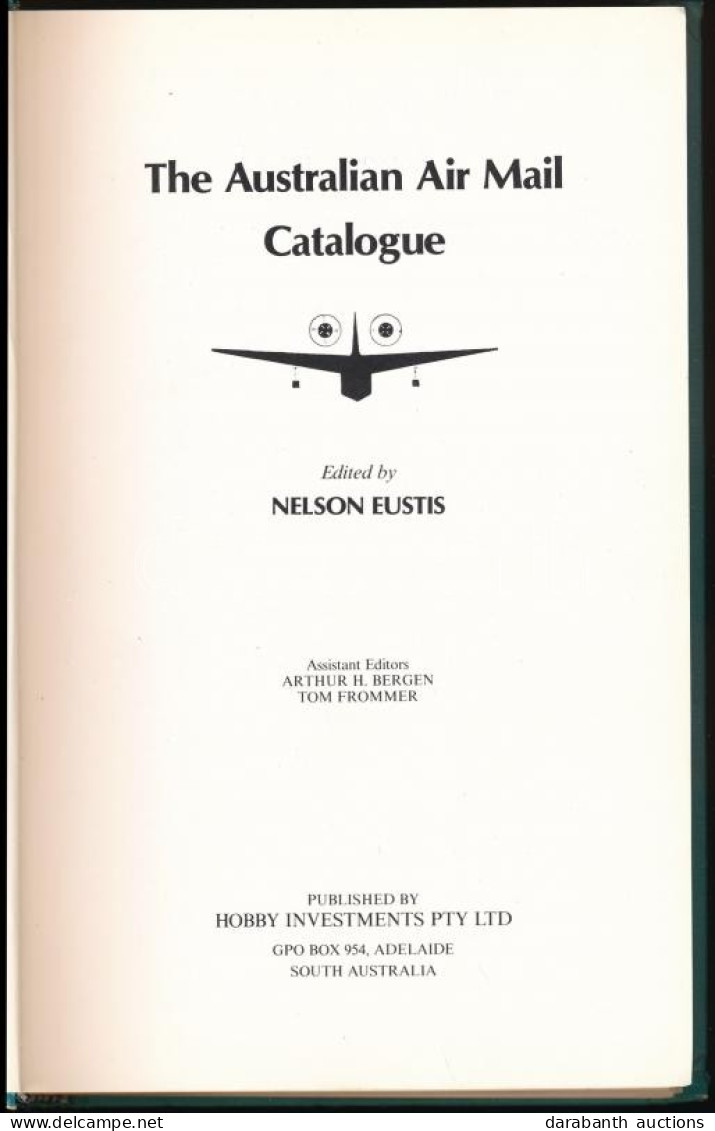 Nelson Eustis: The Australian Air Mail Catalogue 1990 - Altri & Non Classificati