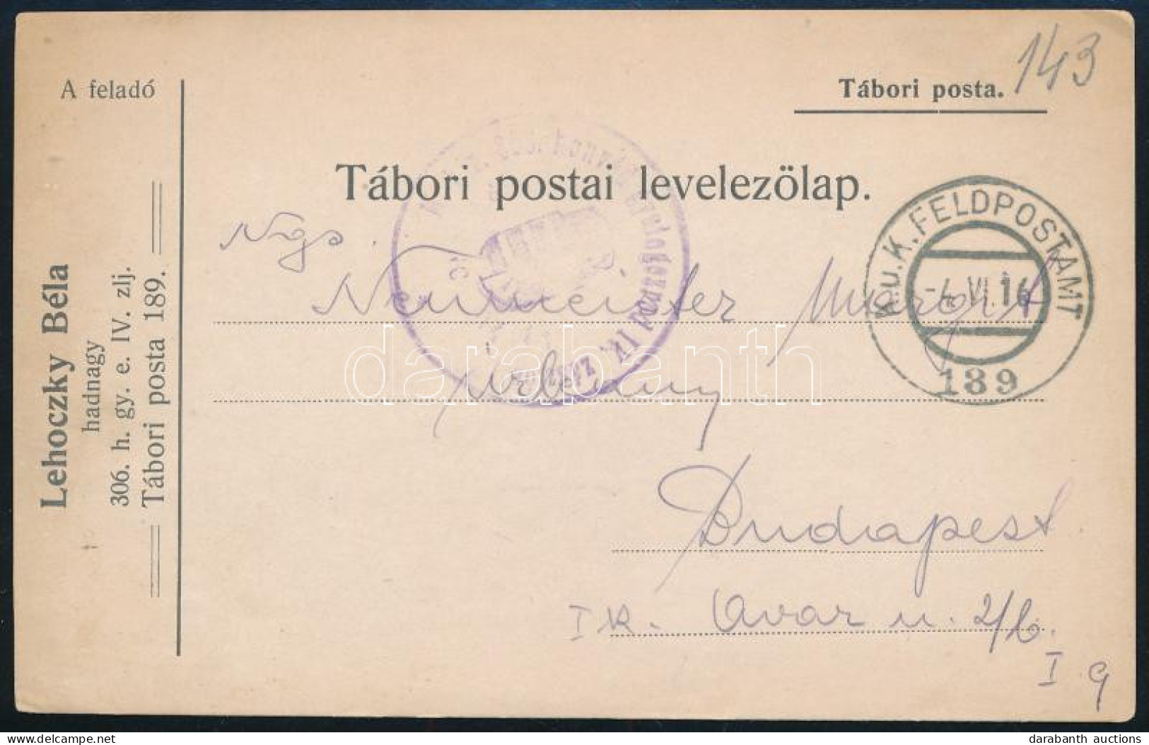 1916 Tábori Posta Levelezőlap "M.kir. 306. Honvéd Gyalogezred IV. Zászlóalj" + "FP 189" - Altri & Non Classificati