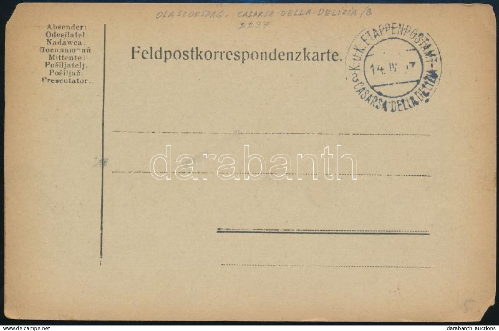 1918 Címzetlen Tábori Posta Képeslap / Blanco Field Postcard "EP CASARSA DELLA DELIZIA A" - Sonstige & Ohne Zuordnung