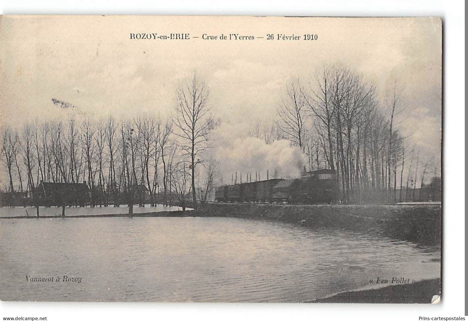 CPA 77 Rozay En Brie Crue De L'Yerres Fevrier 1910 Et Le Train Tramway - Rozay En Brie