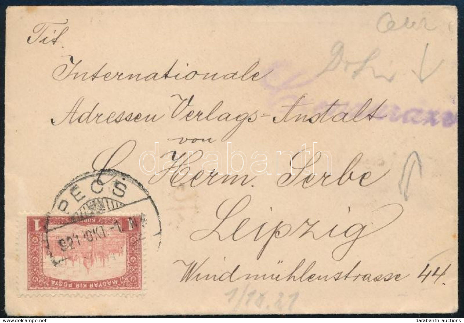 1921 Levél 1K Bérmentesítéssel Pécsről Leipzigbe, Cenzúrázva - Sonstige & Ohne Zuordnung