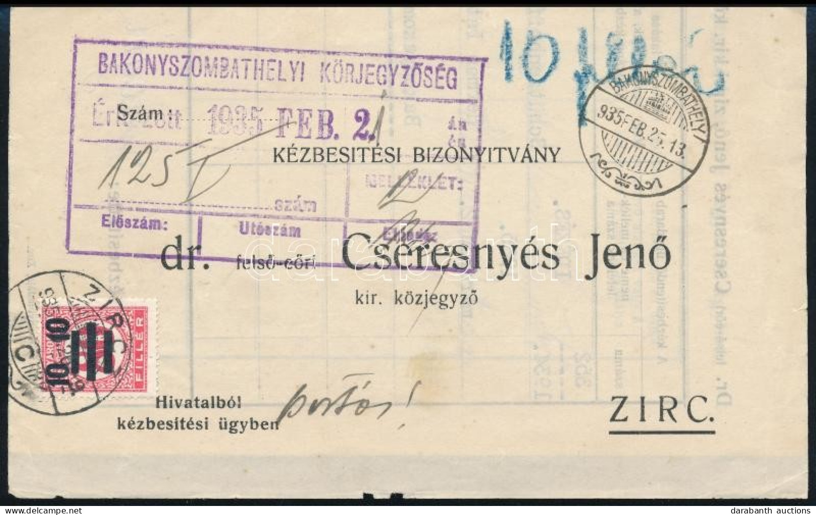 1935 Kézbesítési Bizonyítvány 10/80f Kisegítő Portóval / Delivery Certificate With Postage Due - Andere & Zonder Classificatie