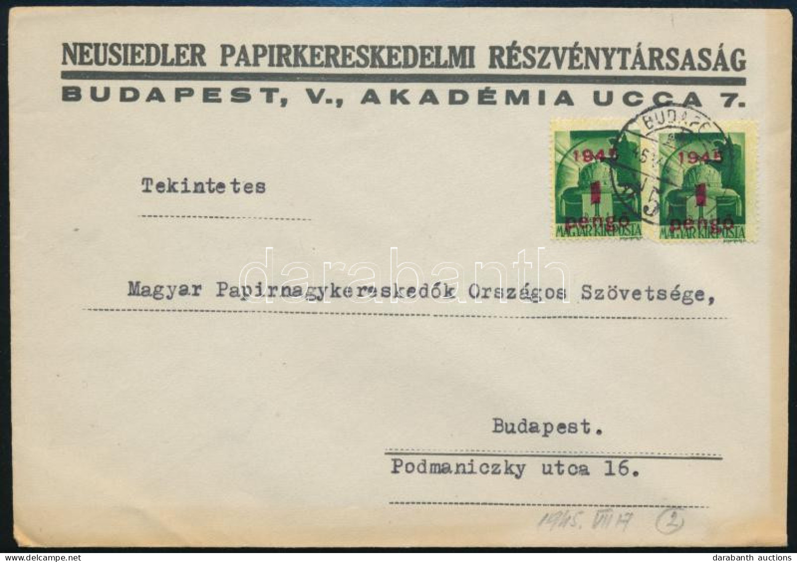 1945 (2. Díjszabás) Helyi Levél 2x Kisegítő (I.) 1P/1P Bérmentesítéssel - Other & Unclassified