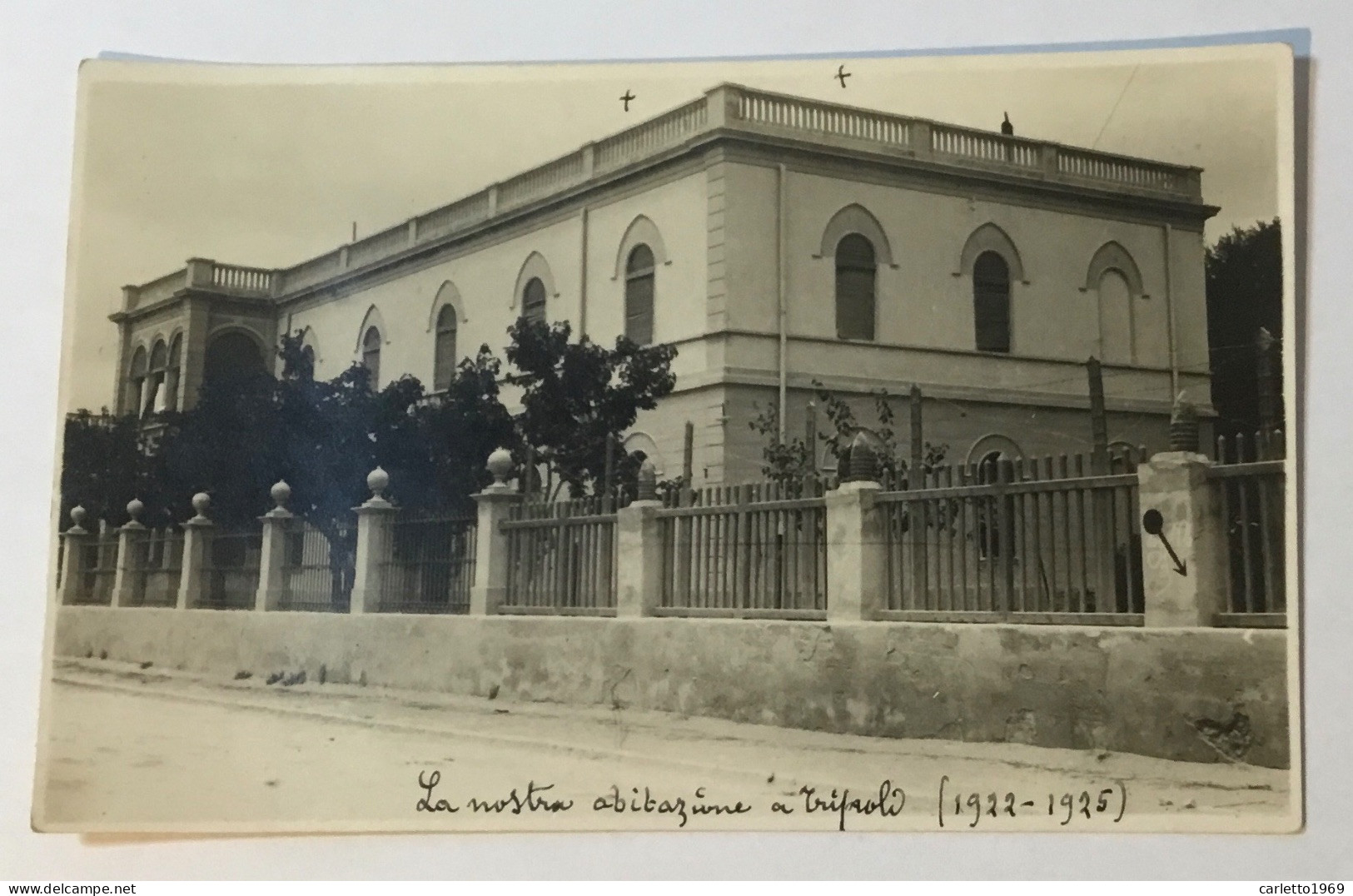 LA NOSTRA ABITAZIONE A TRIPOLI 1922-1925 - FOTOGRAFICA- NV FP - Libye