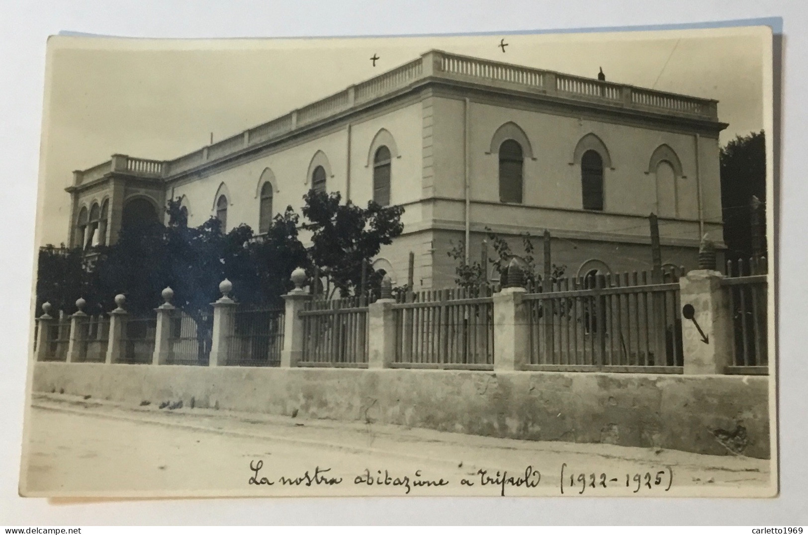 LA NOSTRA ABITAZIONE A TRIPOLI 1922-1925 - FOTOGRAFICA- NV FP - Libia